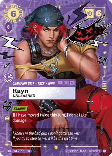 Kayn, Unleashed RAD-182-167