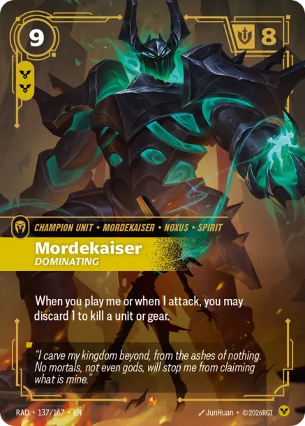 Mordekaiser, Dominating RAD-137-167