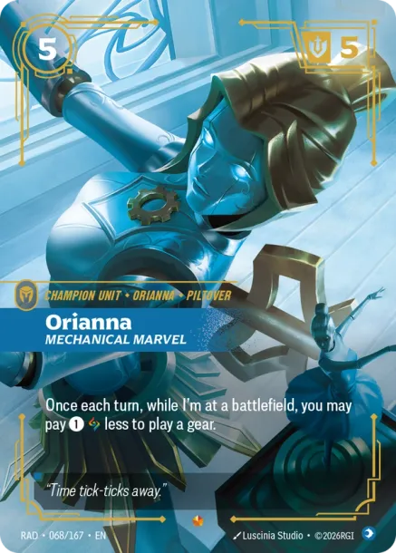 Orianna, Mechanical Marvel RAD-068167