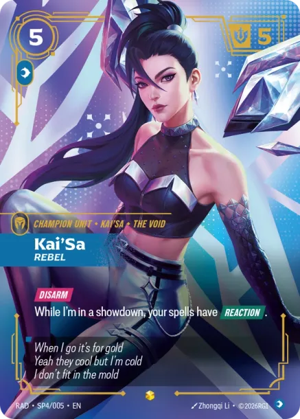 RAD-SP4-005 Kai'Sa, Rebel