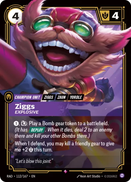 Ziggs, Explosive RAD-112-167