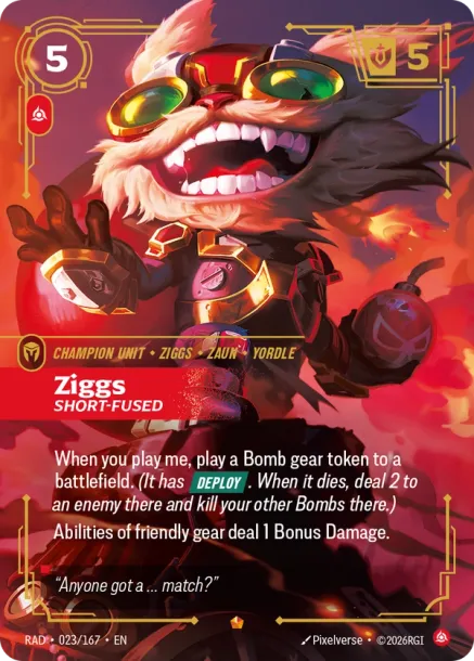Ziggs, Short-Fused RAD-023167